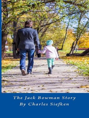 cover image of The Jack Bowman Story